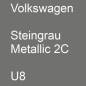 Preview: Volkswagen, Steingrau Metallic 2C, U8.